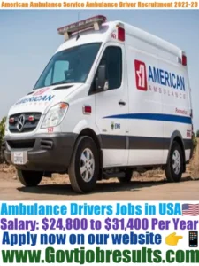 American Ambulance Service Ambulance Driver Recruitment 2022-23