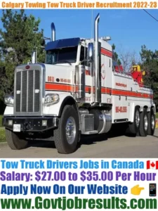 Calgary Towing Tow Truck Driver Recruitment 2022-23
