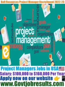 Bolt Resources Project Manager Recruitment 2022-23