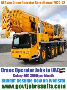 Al Raee Crane Operator Recruitment 2022-23