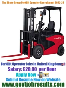 The Shore Group Forklift Operator Recruitment 2022-23