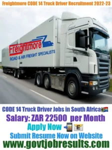 Freightmore CODE 14 Truck Driver Recruitment 2022-23