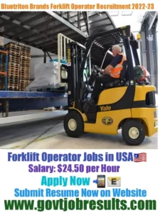 Bluetriton Brands Forklift Operator Recruitment 2022-23