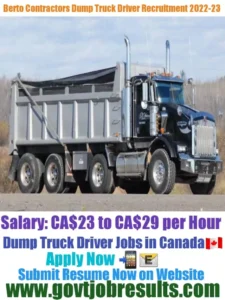 Berto Contractors Dump Truck Driver Recruitment 2022-23