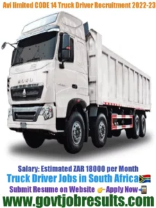 Avi Limited CODE 14 Truck Driver Recruitment 2022-23