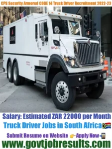CPS Security Armored CODE 14 Truck Driver Recruitment 2022-23