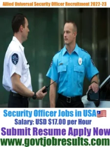 Allied Universal Security Officer Recruitment 2022-23