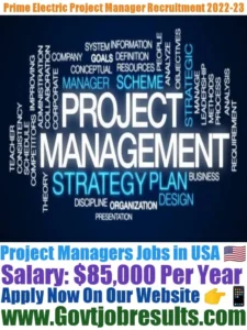 Prime Electric Project Manager Recruitment 2022-23