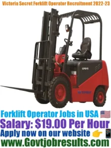 Victoria Secret Forklift Operator Recruitment 2022-23