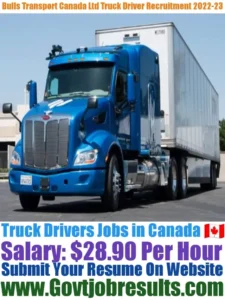 Bulls Transport Canada Ltd Truck Driver Recruitment 2022-23