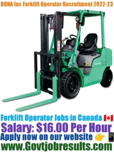 RONA Inc Forklift Operator Recruitment 2022-23