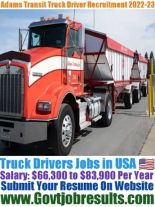 Adams Transit Truck Driver Recruitment 2022-23