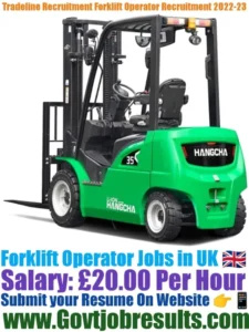 Tradeline Recruitment Forklift Operator Recruitment 2022-23