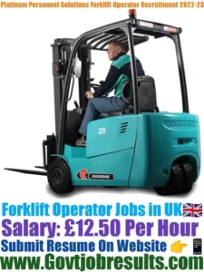 Platinum Personnel Solutions UK Forklift Operator Recruitment 2022-23