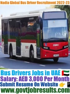 Nadia Global Bus Driver Recruitment 2022-23
