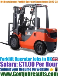M4 Recruitment Forklift Operator Recruitment 2022-23