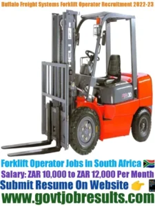 Buffalo Freight Systems Forklift Operator Recruitment 2022-23