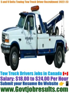 S and V Delta Towing Tow Truck Driver Recruitment 2022-23