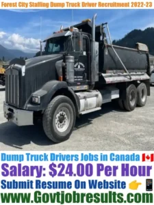 Forest City Staffing Dump Truck Driver Recruitment 2022-23