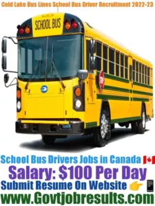 Cold Lake Bus Lines School Bus Driver Recruitment 2022-23