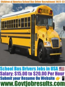 Children of America School Bus Driver Recruitment 2022-23