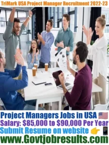 TriMark USA Project Manager Recruitment 2022-23