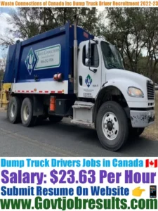 Waste Connections of Canada Inc Dump Truck Driver Recruitment 2022-23