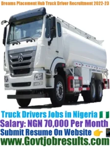 Dreams Placement Hub Truck Driver Recruitment 2022-23