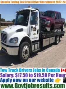 Grandin Towing Tow Truck Driver Recruitment 2022-23