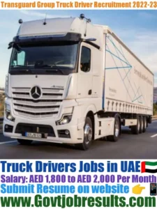 Transguard Group Truck Driver  Recruitment 2022-23