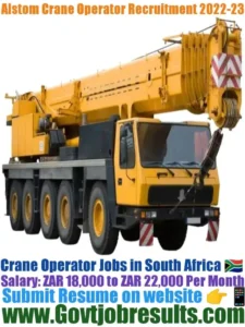 Alstom Crane Operator Recruitment 2022-23