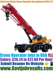 Bath Iron Works Crane Operator Recruitment 2022-23