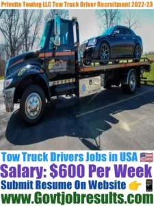 Privette Towing LLC Tow Truck Driver Recruitment 2022-23