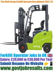 The Blyth Group Forklift Operator Recruitment 2022-23