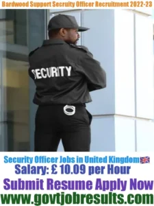 Bardwood Support Security Officer Recruitment 2022-23