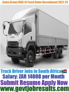 Sekta CODE 14 Truck Driver Recruitment 2022-23