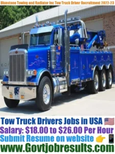 Blystone Towing and Radiator Inc Tow Truck Driver Recruitment 2022-23