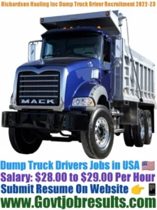 Richardson Hauling Inc Dump Truck Driver Recruitment 2022-23