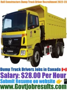 Hall Constructors Dump Truck Driver Recruitment 2022-23