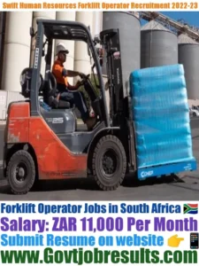 Swift Human Resources Forklift Operator Recruitment 2022-23