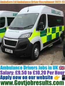 AmbuServ Ltd Ambulance Driver Recruitment 2022-23
