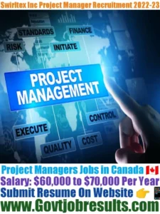 Swirltex Inc Project Manager Recruitment 2022-23