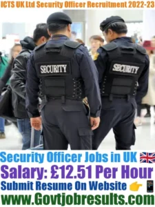 ICTS UK Ltd Security Officer Recruitment 2022-23