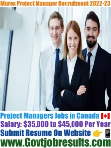Murex Project Manager Recruitment 2022-23