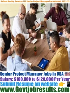 Reliant Realty Services LLC Project Manager Recruitment 2022-23