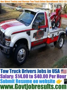One Direct Towing and Storage Tow Truck Driver Recruitment 2022-23
