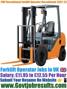 PMP Recruitment Forklift Operator Recruitment 2022-23