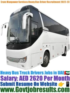 Eram Manpower Services Heavy Bus Driver Recruitment 2022-23