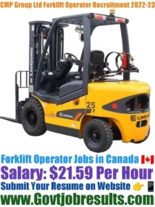 CMP Group Ltd Forklift Operator Recruitment 2022-23
