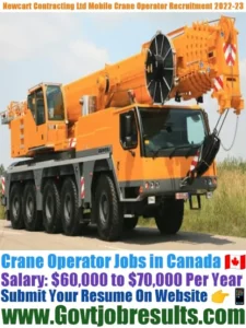 Newcart Contracting Ltd Mobile Crane Operator Recruitment 2022-23